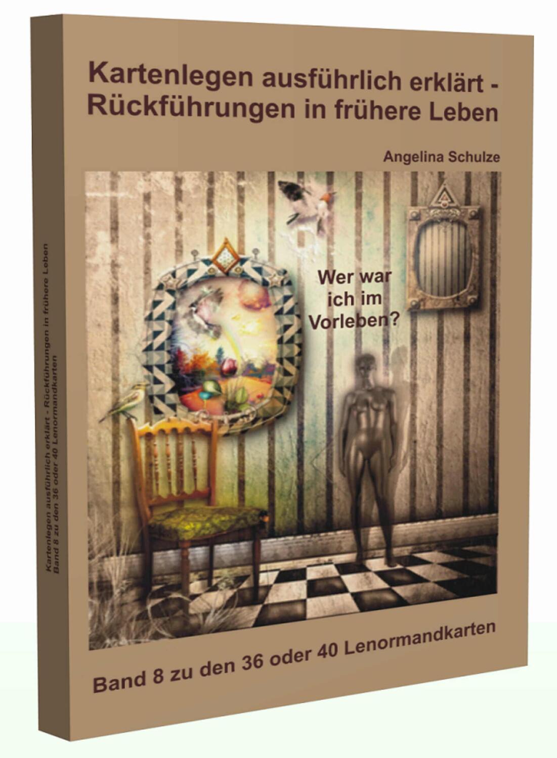 Cover: 9783943729122 | Kartenlegen ausführlich erklärt - Rückführungen in frühere Leben