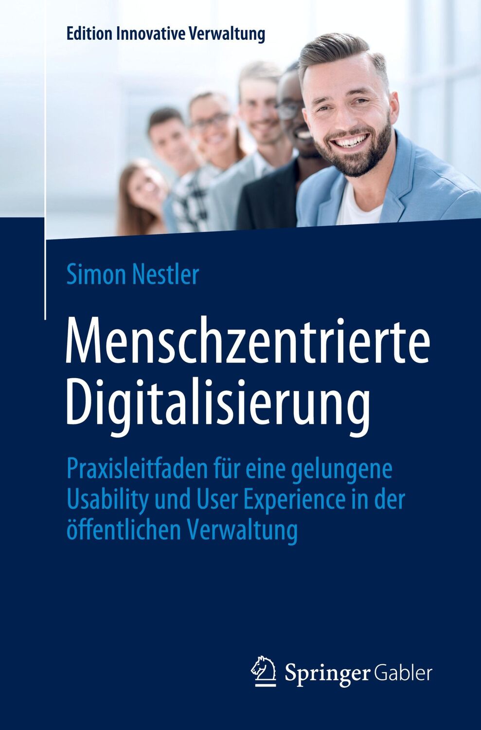 Cover: 9783658363338 | Menschzentrierte Digitalisierung | Simon Nestler | Taschenbuch | XVII