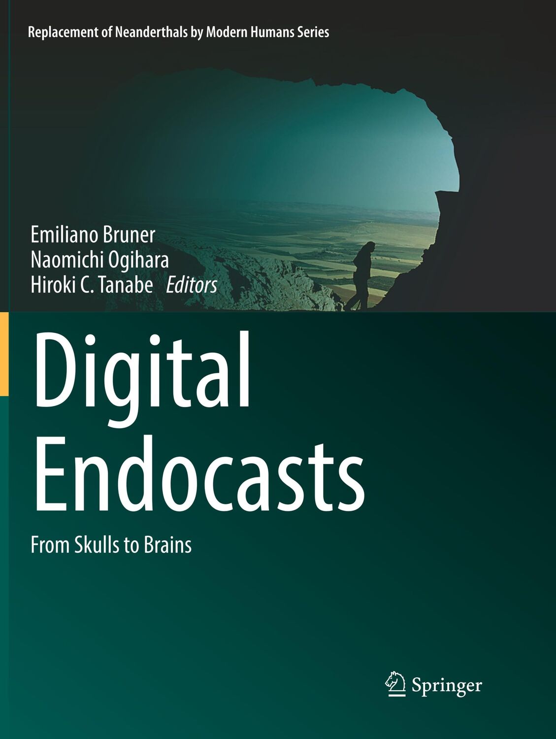 Cover: 9784431568278 | Digital Endocasts | From Skulls to Brains | Emiliano Bruner (u. a.)