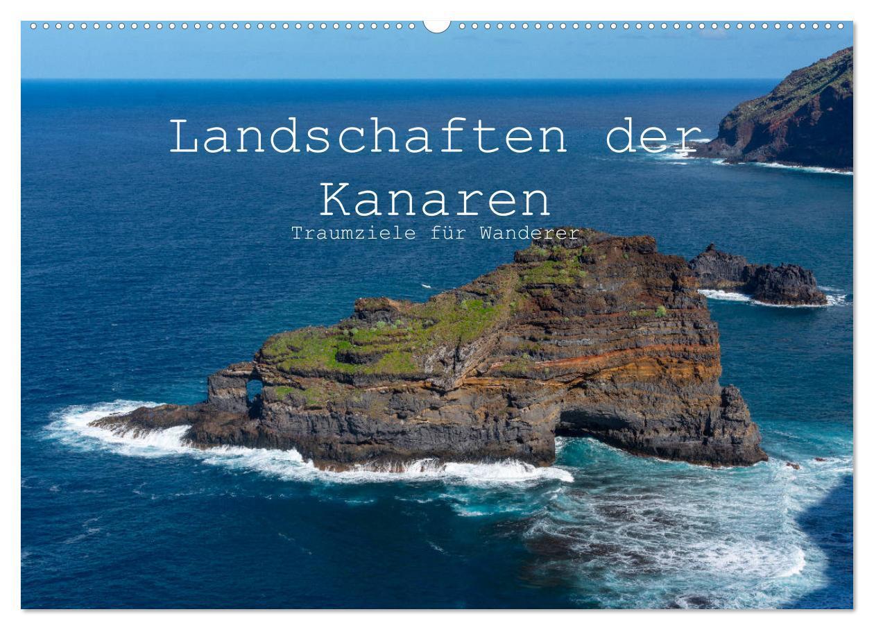 Cover: 9783435221165 | Landschaften der Kanaren - Traumziele für Wanderer (Wandkalender...