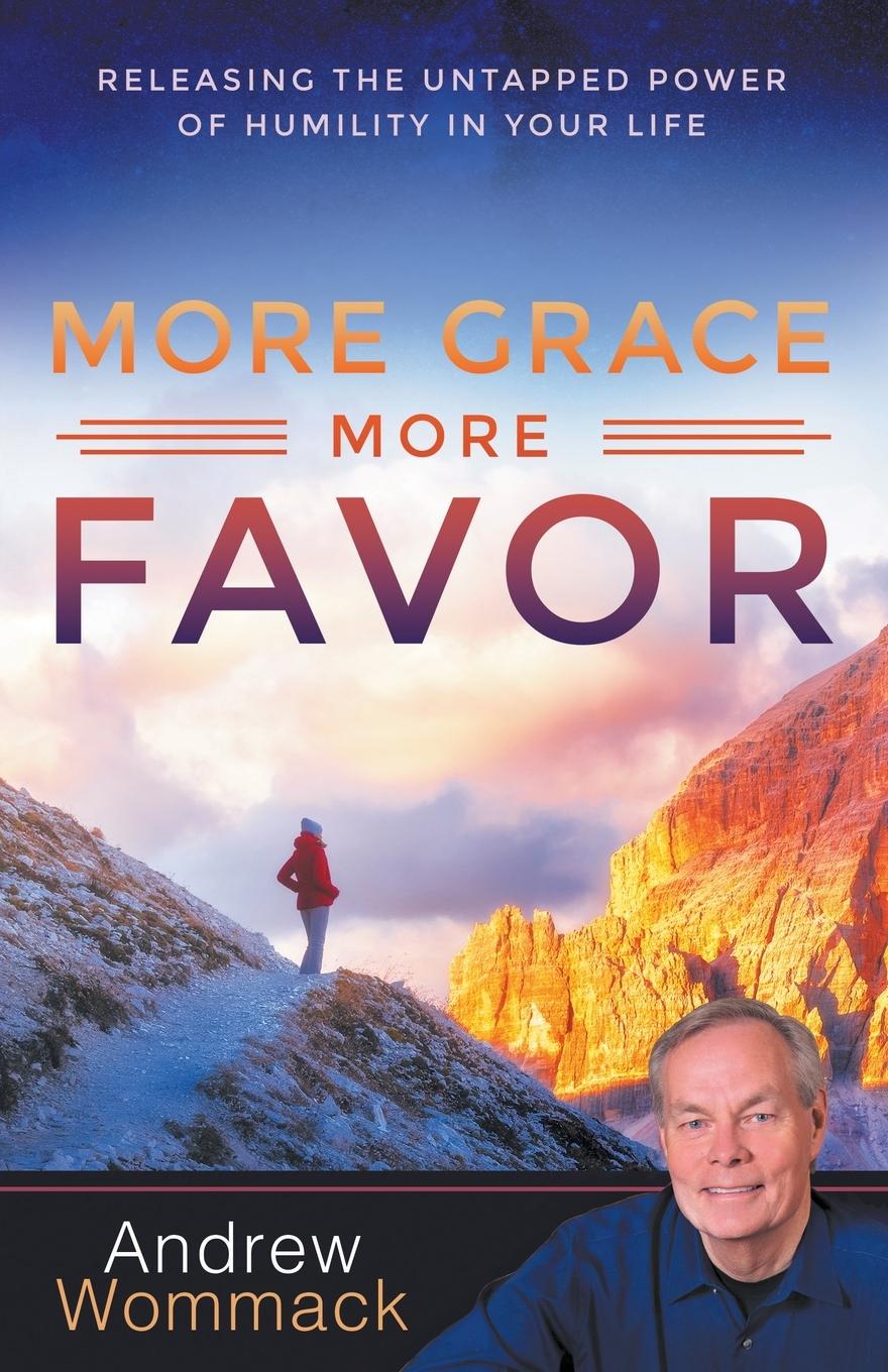 Cover: 9781680315233 | More Grace, More Favor | Andrew Wommack | Taschenbuch | Englisch