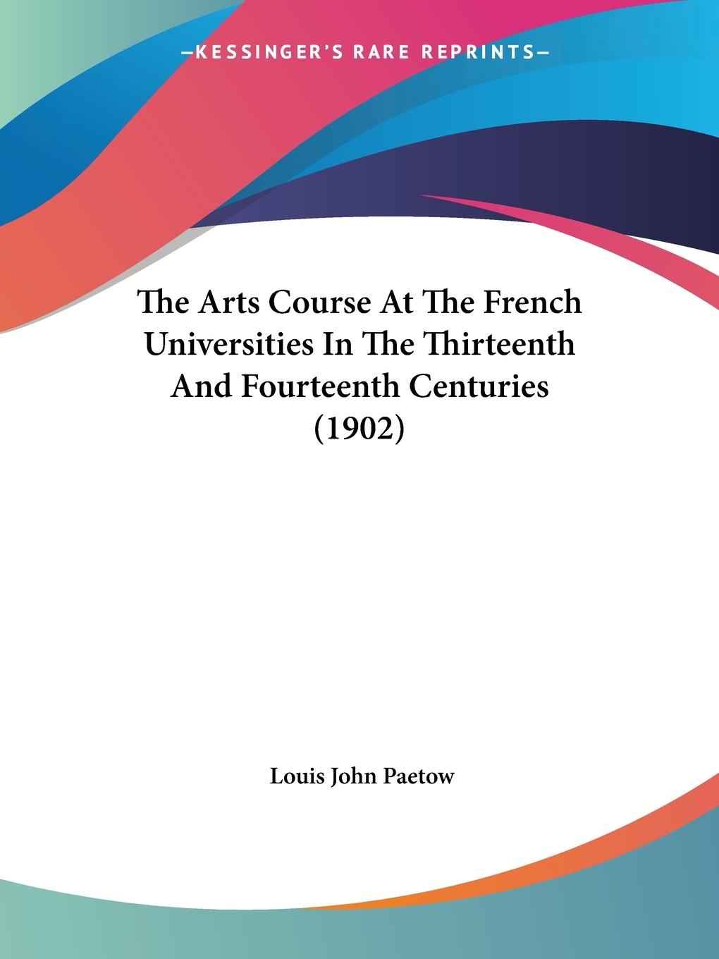 Cover: 9781104478391 | The Arts Course At The French Universities In The Thirteenth And...