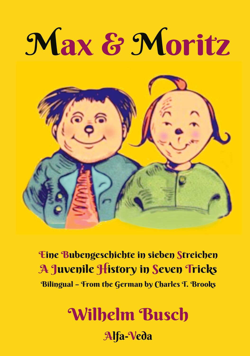 Cover: 9783945004845 | Max &amp; Moritz Bilingual | Wilhelm Busch | Taschenbuch | Paperback