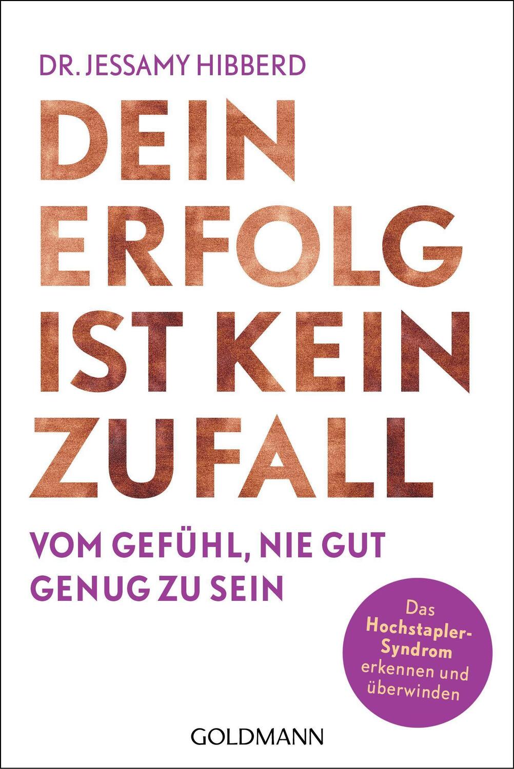 Cover: 9783442179312 | Dein Erfolg ist kein Zufall | Jessamy Hibberd | Taschenbuch | Deutsch