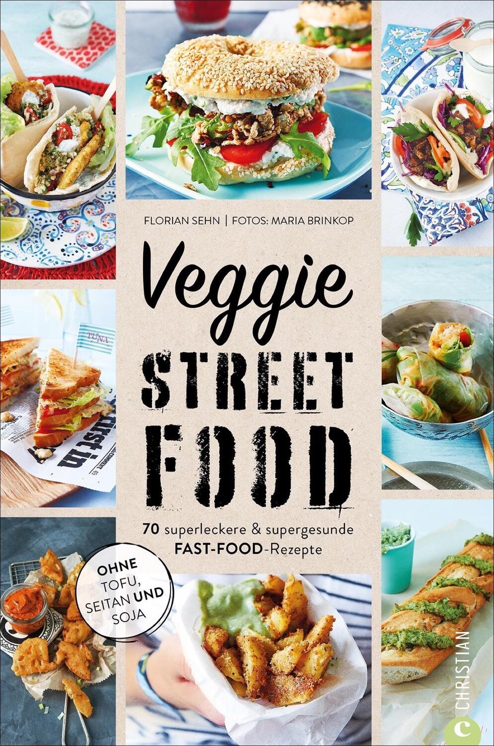 Cover: 9783959615334 | Veggie Streetfood | Florian Sehn | Buch | 160 S. | Deutsch | 2021