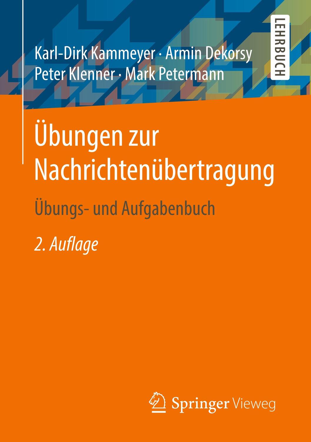 Cover: 9783834813367 | Übungen zur Nachrichtenübertragung | Übungs- und Aufgabenbuch | Buch