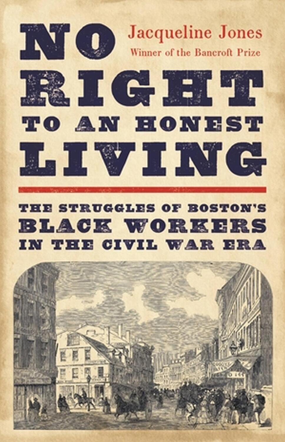 Cover: 9781541619791 | No Right to an Honest Living (Winner of the Pulitzer Prize) | Jones