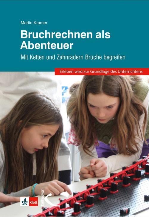 Cover: 9783772711084 | Bruchrechnen als Abenteuer | Martin Kramer | Buch | 256 S. | Deutsch