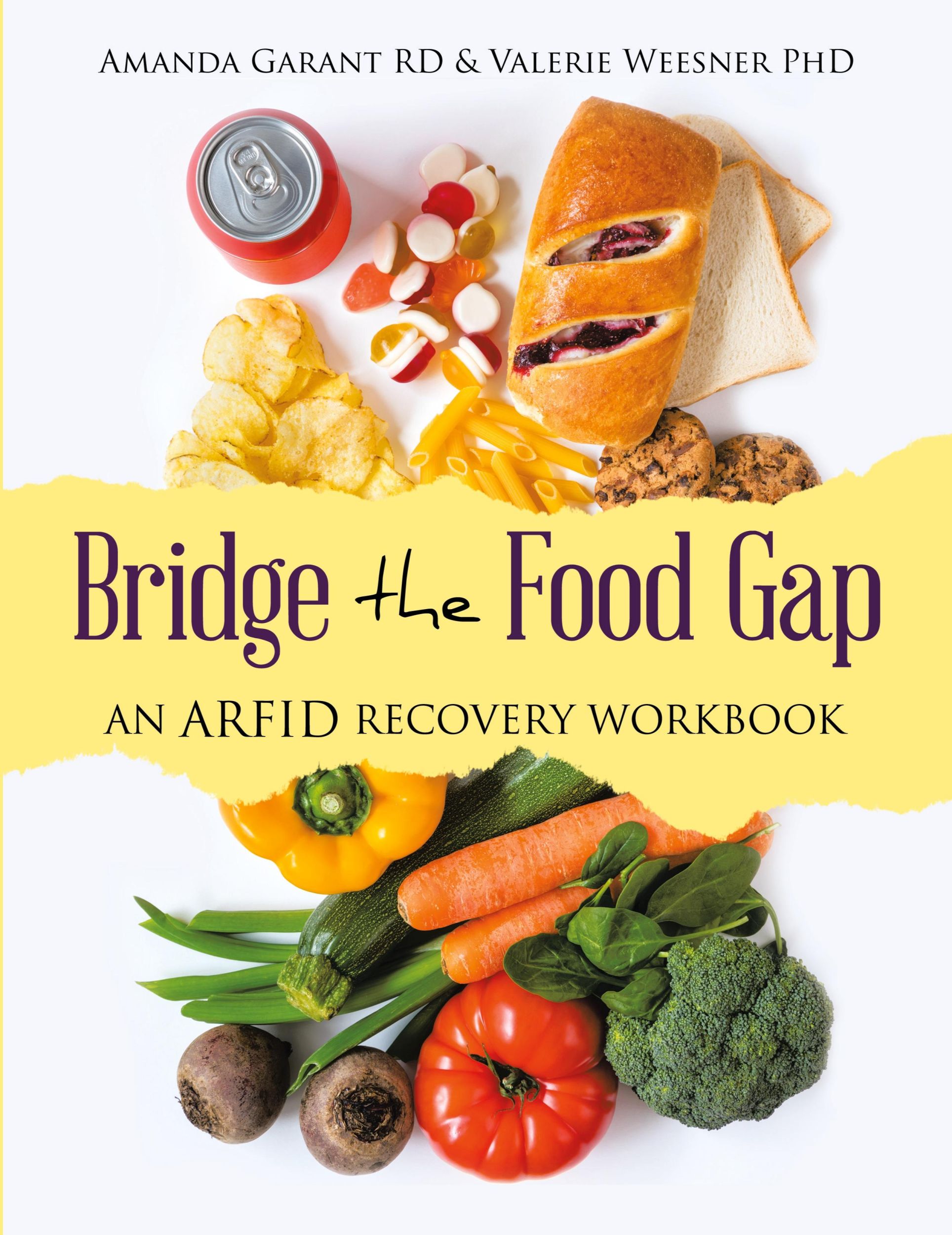 Cover: 9781665749756 | Bridge the Food Gap | An ARFID Recovery Workbook | Rd (u. a.) | Buch