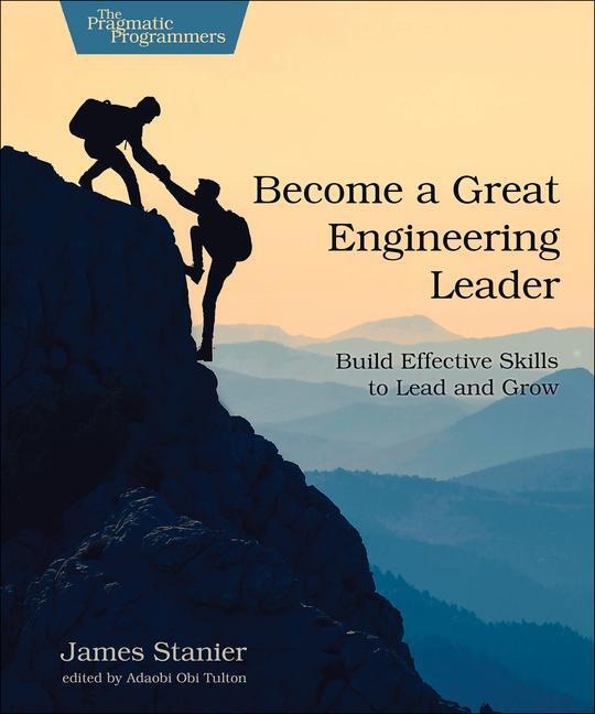 Cover: 9798888650660 | Become a Great Engineering Leader | Stanier James | Taschenbuch | 2024