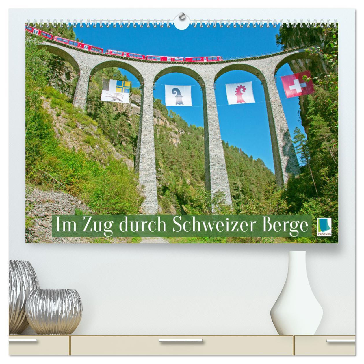 Cover: 9783457140505 | Im Zug durch Schweizer Berge (hochwertiger Premium Wandkalender...