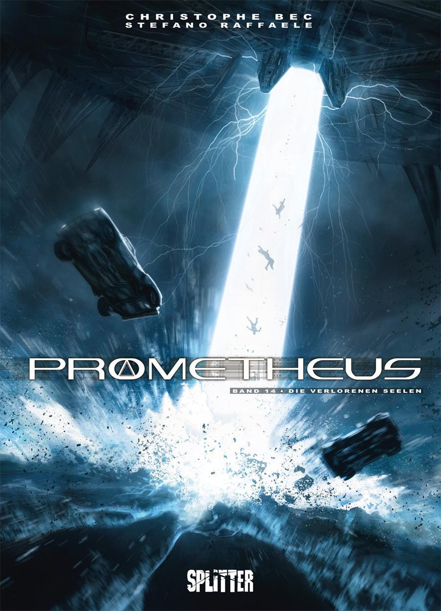 Cover: 9783958392670 | Prometheus 14. Die verlorenen Seelen | Christophe Bec | Buch | 56 S.