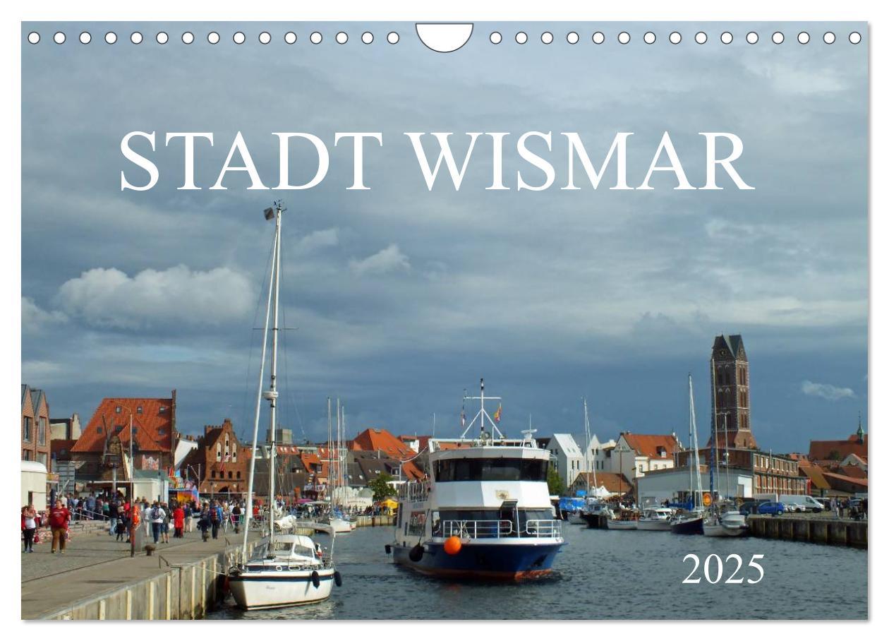 Cover: 9783435477012 | Stadt Wismar 2025 (Wandkalender 2025 DIN A4 quer), CALVENDO...