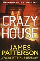 Cover: 9781784758523 | Crazy House | James Patterson | Taschenbuch | Kartoniert / Broschiert