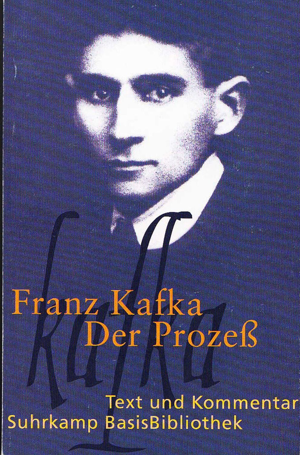 Cover: 9783518188187 | Der Prozeß. Text und Kommentar | Franz Kafka | Taschenbuch | 352 S.