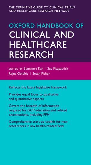 Cover: 9780199608478 | Oxford Handbook of Clinical and Healthcare Research | Golubic (u. a.)