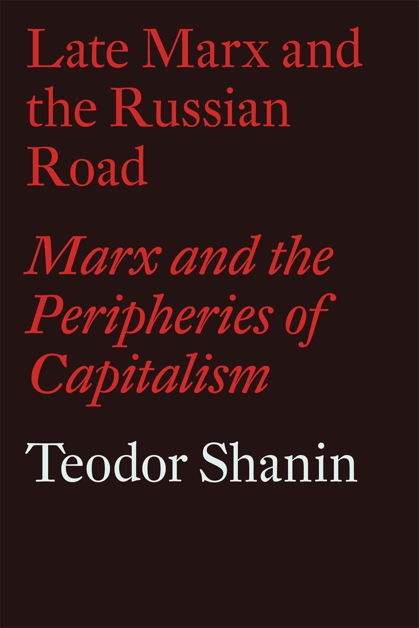 Cover: 9781786636157 | Late Marx and the Russian Road | Teodor Shanin | Taschenbuch | 2018