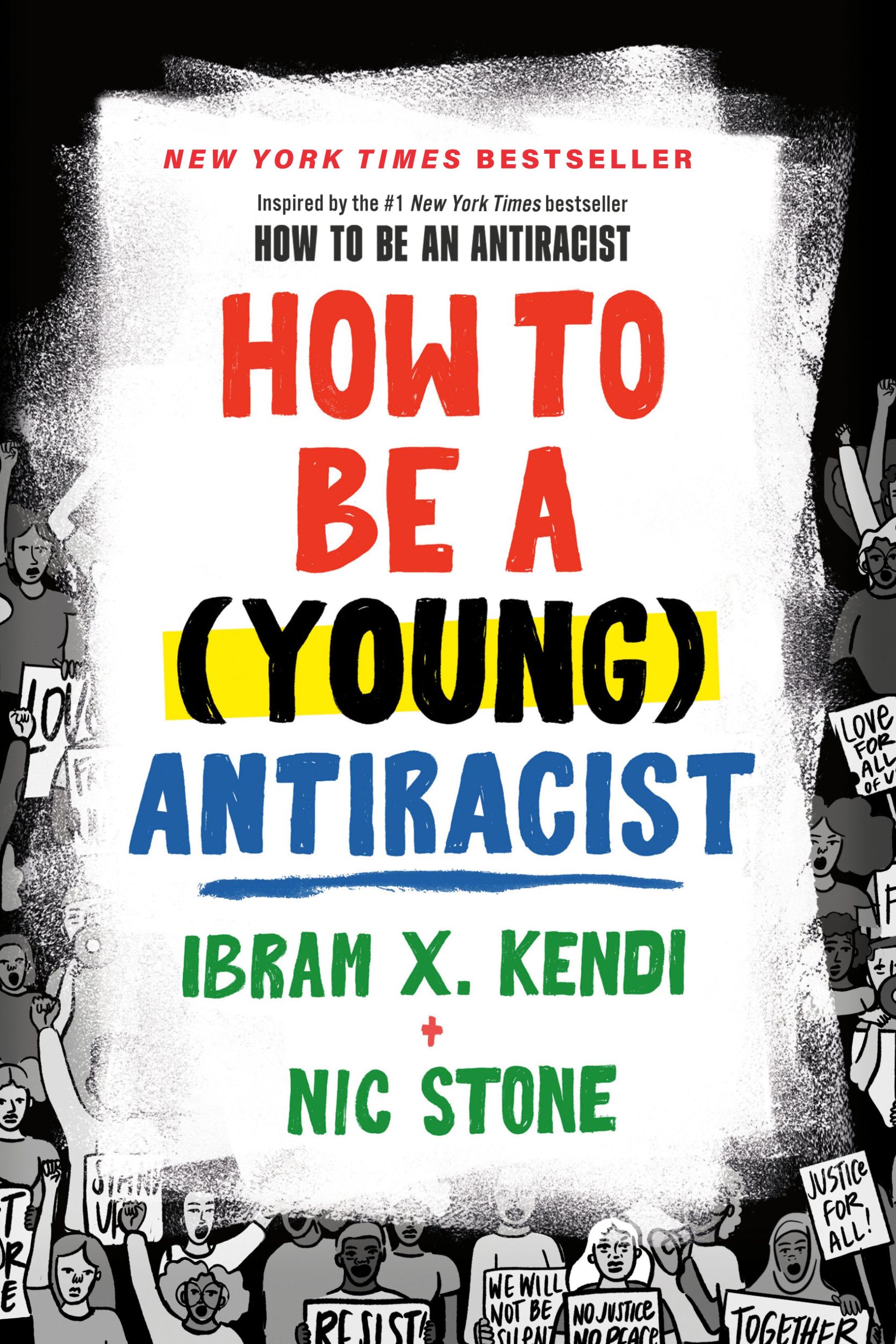 Cover: 9780593461617 | How to Be a (Young) Antiracist | Ibram X. Kendi (u. a.) | Taschenbuch