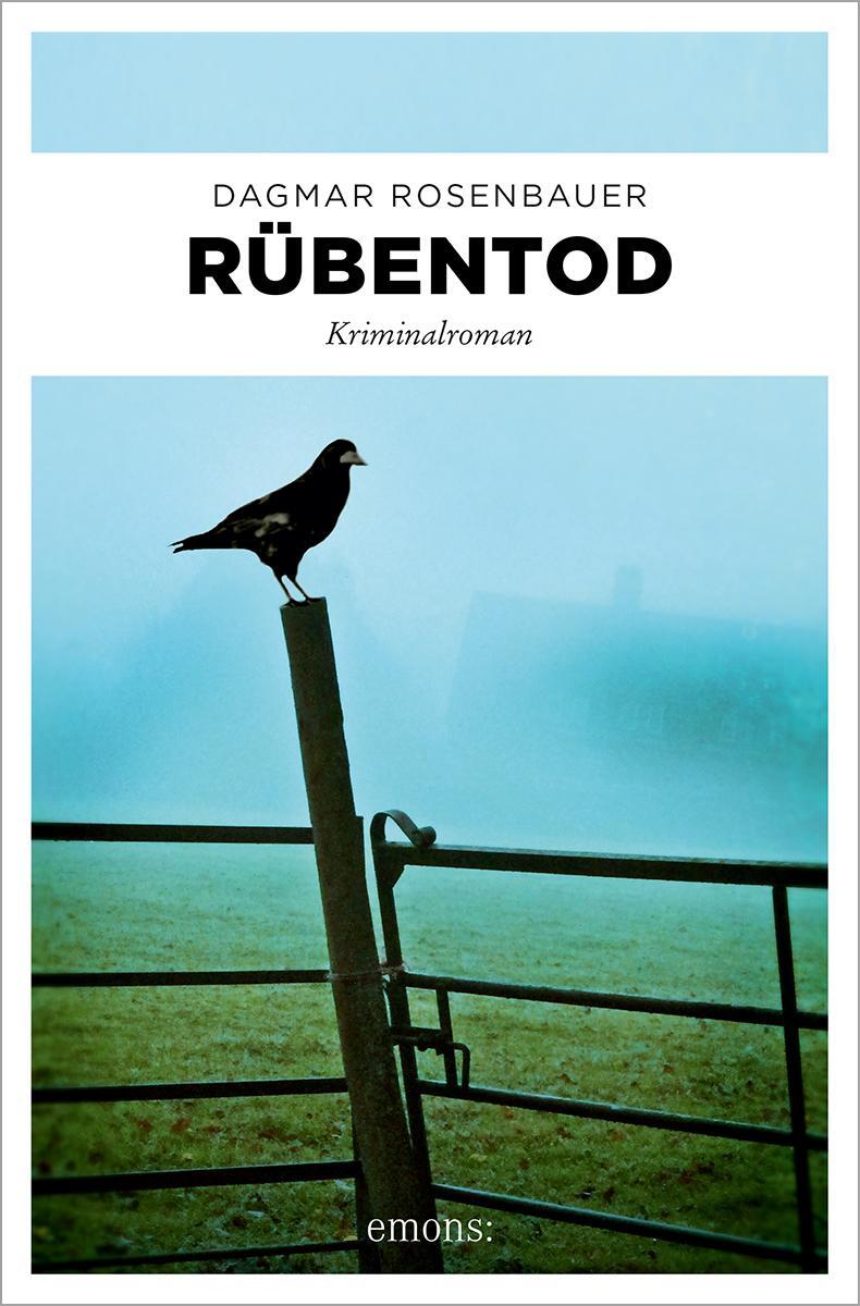 Cover: 9783740821975 | Rübentod | Kriminalroman | Dagmar Rosenbauer | Taschenbuch | 368 S.