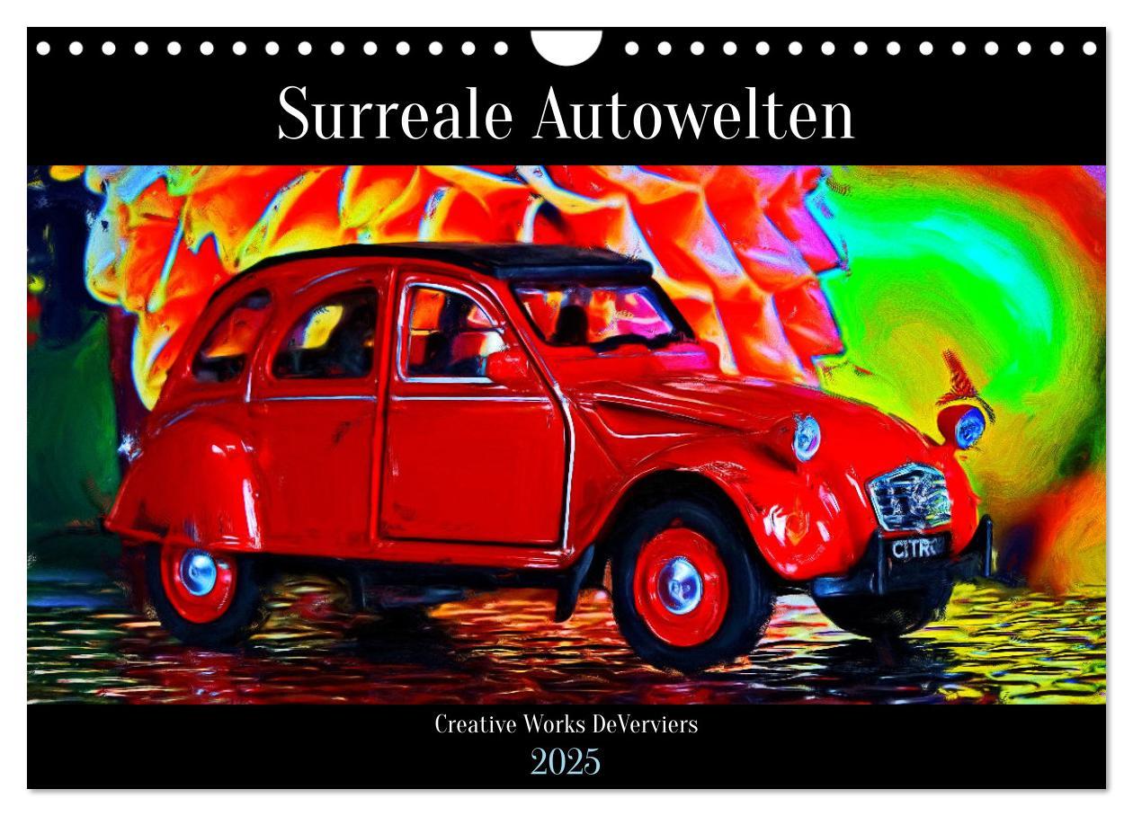 Cover: 9783435019878 | Surreale Autowelten (Wandkalender 2025 DIN A4 quer), CALVENDO...