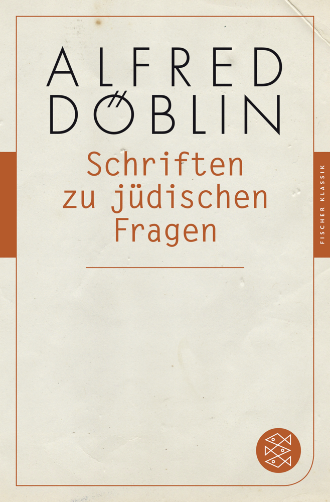 Cover: 9783596904761 | Schriften zu jüdischen Fragen | Alfred Döblin | Taschenbuch | 464 S.