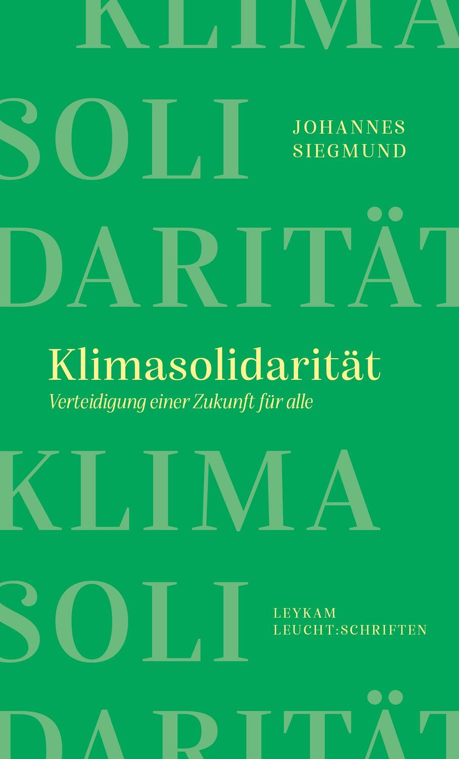 Cover: 9783701183067 | Klimasolidarität - Verteidigung einer Zukunft für alle | Siegmund