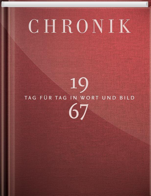 Cover: 9783945302675 | Jubiläumschronik 1967 | Tag für Tag in Wort und Bild | Buch | Deutsch