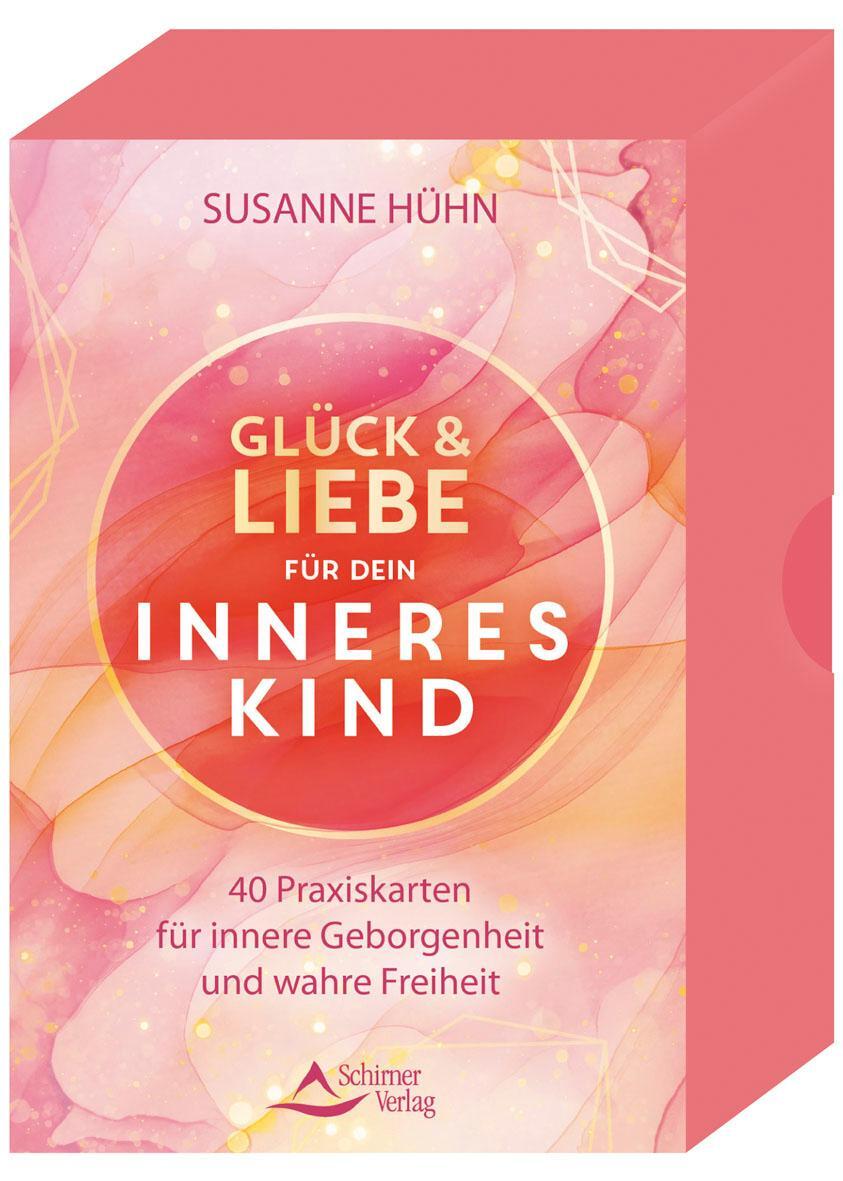 Cover: 9783843492386 | Glück und Liebe für dein Inneres Kind - 40 Praxiskarten für innere...