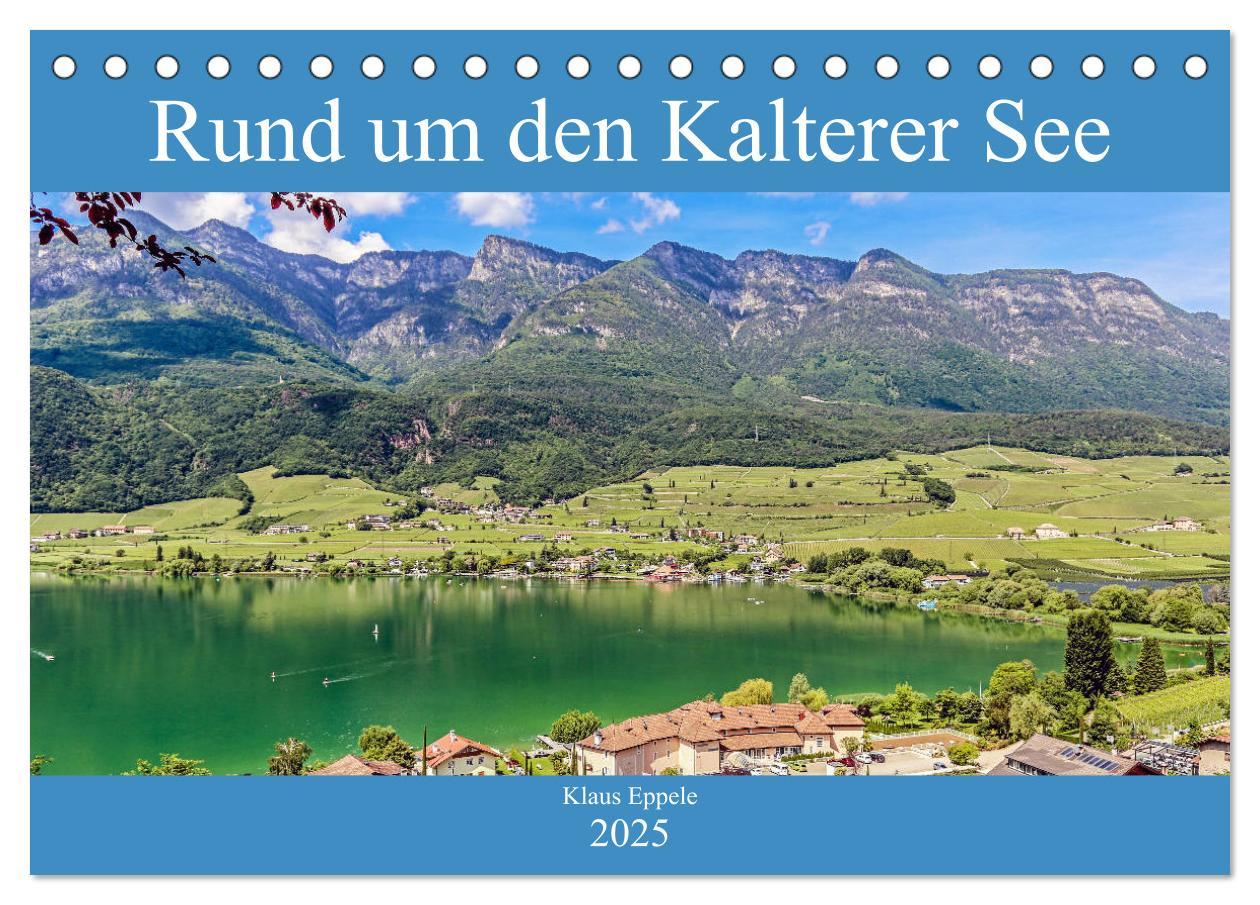 Cover: 9783435109029 | Rund um den Kalterer See (Tischkalender 2025 DIN A5 quer), CALVENDO...