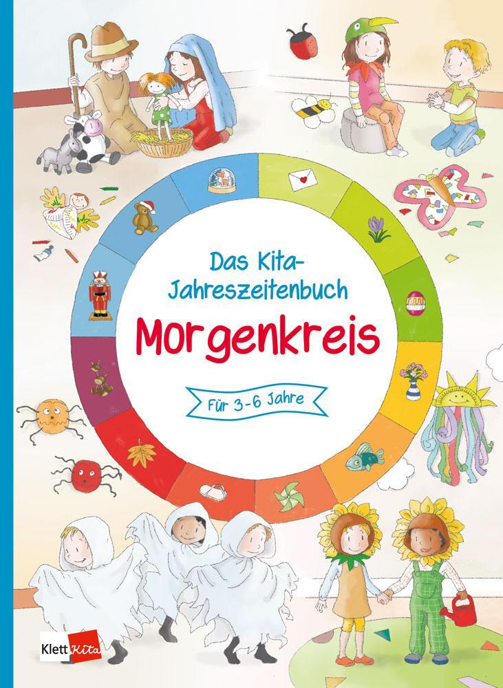 Cover: 9783960461159 | Das Kita-Jahreszeitenbuch Morgenkreis | für 3-6 Jahre | Taschenbuch