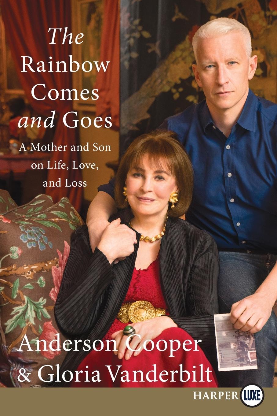 Cover: 9780062466730 | Rainbow Comes and Goes LP, The | Anderson Cooper | Taschenbuch | 2021