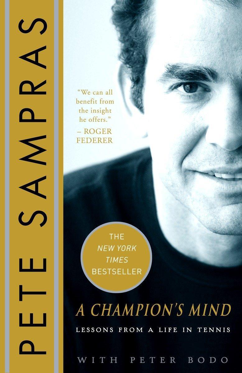 Cover: 9780307383303 | A Champion's Mind | Lessons from a Life in Tennis | Sampras (u. a.)