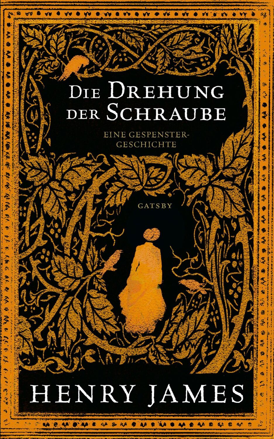 Cover: 9783311270041 | Die Drehung der Schraube | Henry James | Buch | Geisterhand | 219 S.