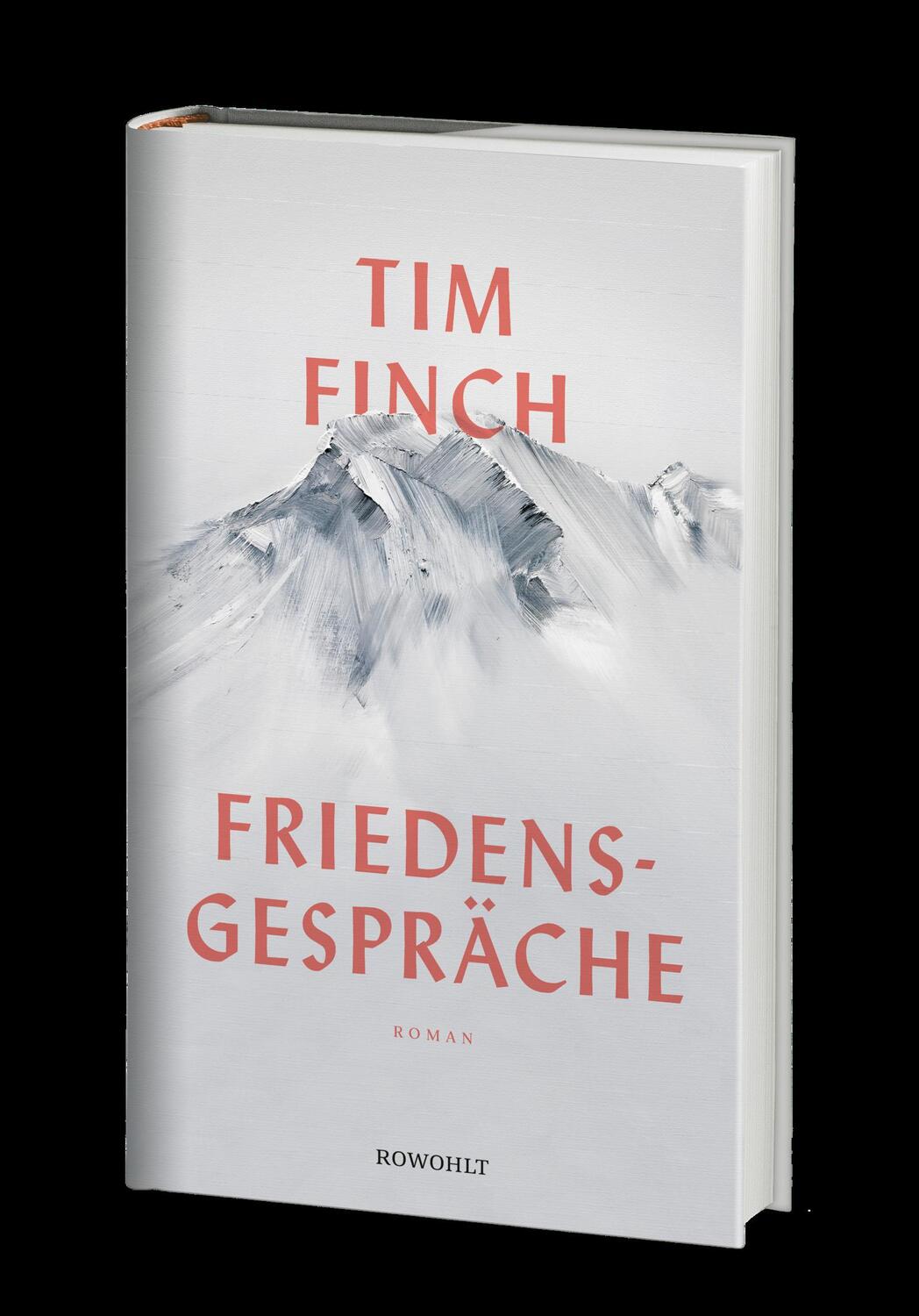 Bild: 9783498000226 | Friedensgespräche | Tim Finch | Buch | Deutsch | 2022 | Rowohlt