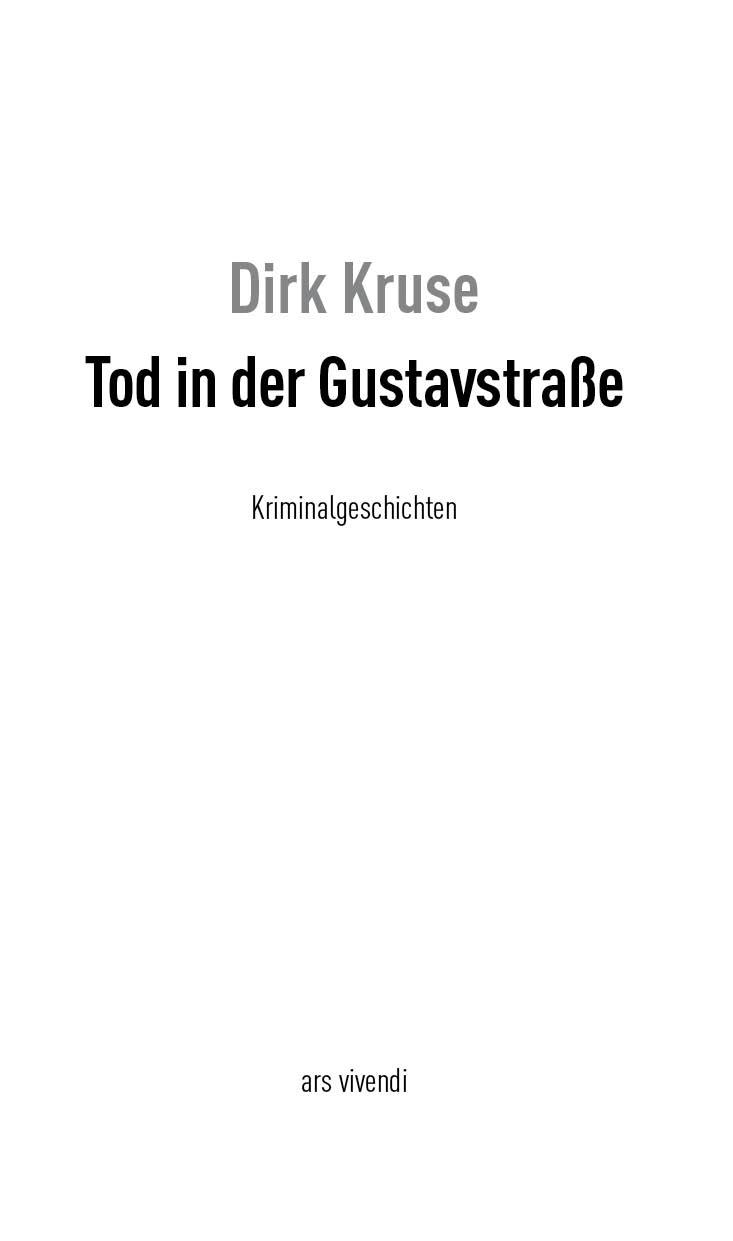 Bild: 9783747202104 | Tod in der Gustavstraße | 12 fränkische Kurzkrimis | Dirk Kruse | Buch