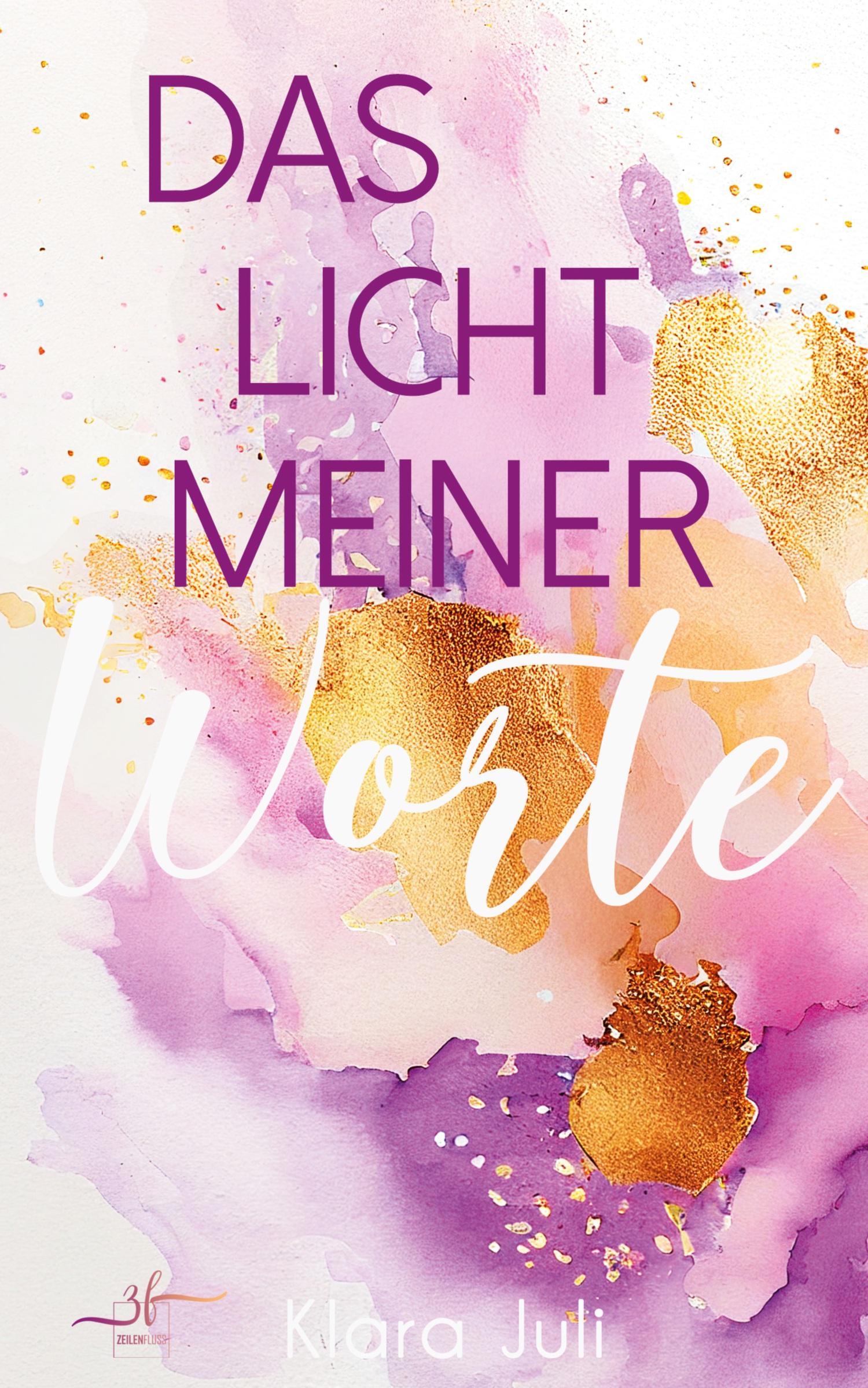 Cover: 9783967145090 | Das Licht meiner Worte | New Adult Romance | Klara Juli | Taschenbuch