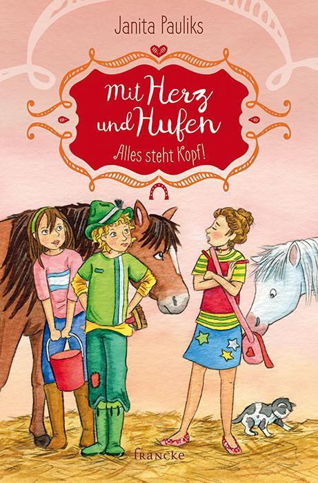 Cover: 9783868277272 | Mit Herz und Hufen - Alles steht Kopf | Janita Pauliks | Buch | 248 S.