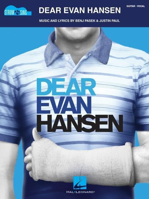 Cover: 9781540055330 | Dear Evan Hansen Strum &amp; Sing Guitar Songbook | Taschenbuch | Buch