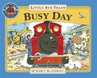 Cover: 9781862301931 | Little Red Train: Busy Day | Benedict Blathwayt | Taschenbuch | 2009