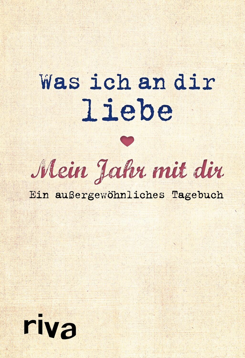 Cover: 9783742300942 | Was ich an dir liebe - Mein Jahr mit dir | Alexandra Reinwarth | Buch