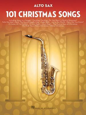 Cover: 888680754136 | 101 Christmas Songs | For Alto Sax | Taschenbuch | Englisch | 2018