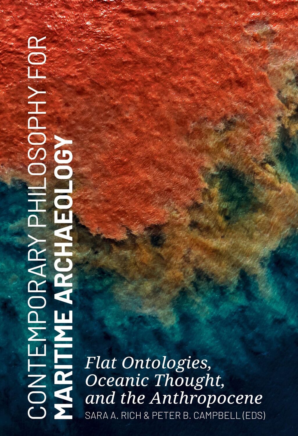 Cover: 9789464270396 | Contemporary Philosophy for Maritime Archaeology | Rich (u. a.) | Buch