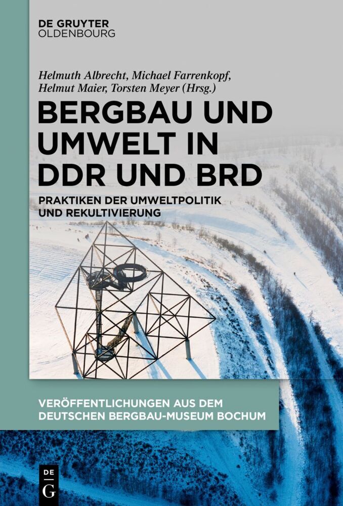 Cover: 9783110779851 | Bergbau und Umwelt in DDR und BRD | Helmuth Albrecht (u. a.) | Buch