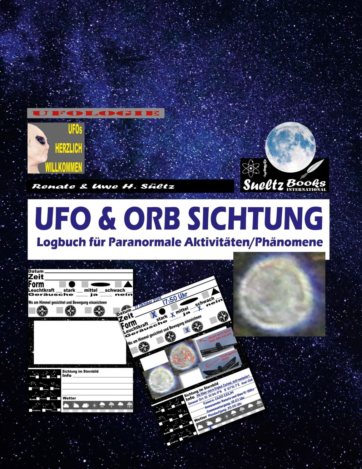 Cover: 9783734742194 | UFO &amp; ORB SICHTUNG - Logbuch für Paranormale Aktivitäten/Phänomene