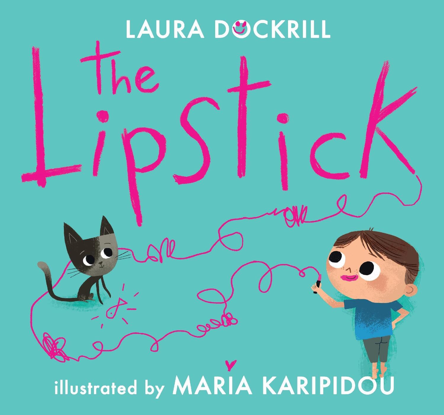 Cover: 9781406389555 | The Lipstick | Laura Dockrill | Buch | Gebunden | Englisch | 2021