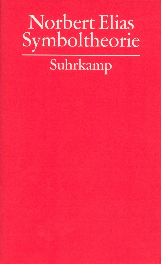 Cover: 9783518583098 | Symboltheorie | Norbert Elias | Buch | Suhrkamp | EAN 9783518583098