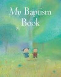 Cover: 9780745949642 | My Baptism Book | Sophie Piper | Buch | Gebunden | Englisch | 2006