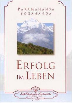 Cover: 9780876124574 | Erfolg im Leben | Paramahansa Yogananda | Taschenbuch | 110 S. | 2002