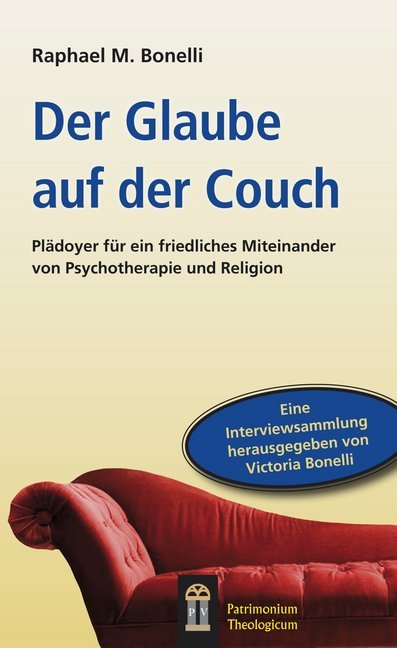 Cover: 9783864170232 | Der Glaube auf der Couch | Raphael M. Bonelli | Taschenbuch | 222 S.