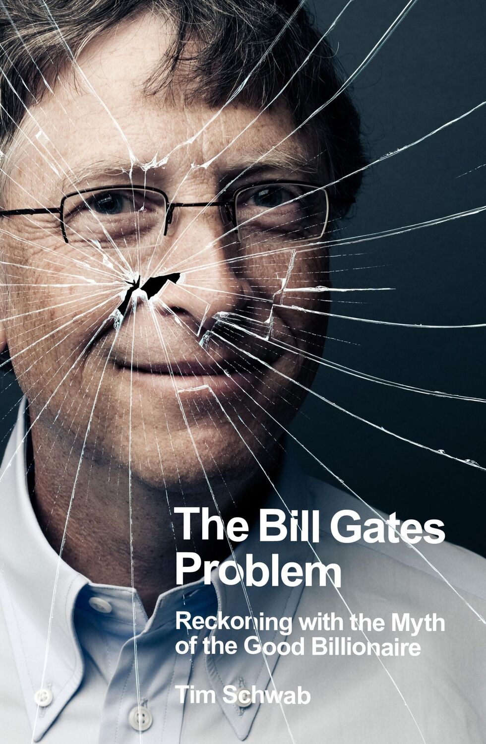 Cover: 9780241609477 | The Bill Gates Problem | Tim Schwab | Taschenbuch | XII | Englisch